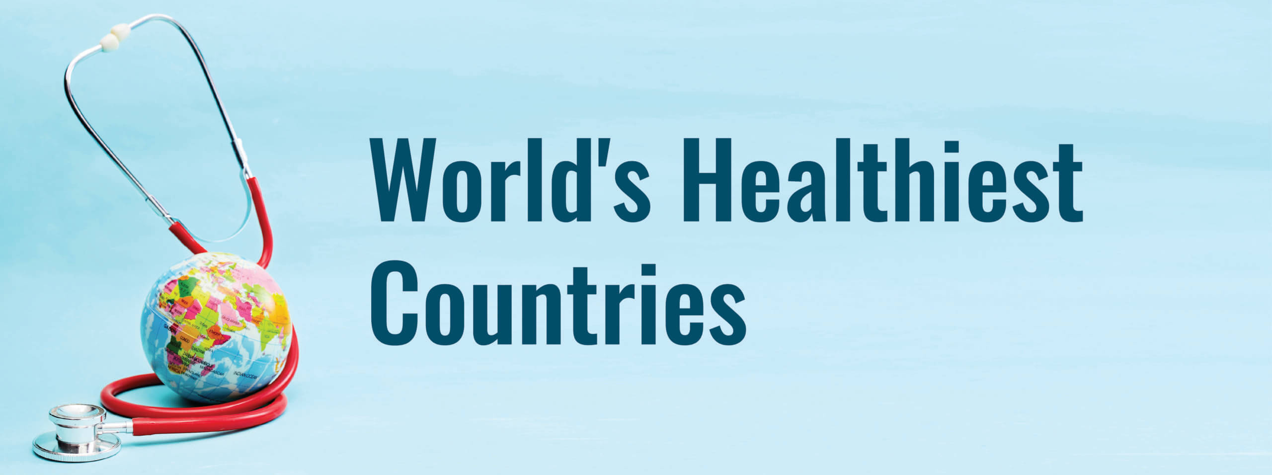 World’s Healthiest Countries Index 2023 Compare the Market